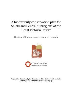 A Biodiversity Conservation Plan for Shield and Central Subregions of the Great Victoria Desert