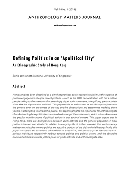 Defining Politics in an ‘Apolitical City’ an Ethnographic Study of Hong Kong