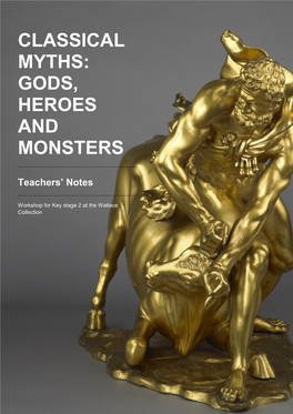Classical Myths: Gods, Heroes and Monsters