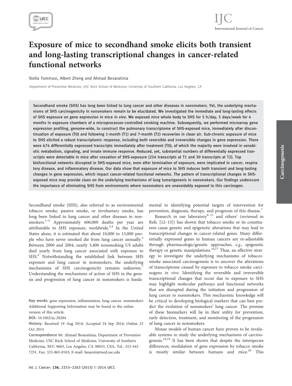 Exposure of Mice to Secondhand Smoke Elicits Both Transient and Long-Lasting Transcriptional Changes in Cancer-Related Functional Networks