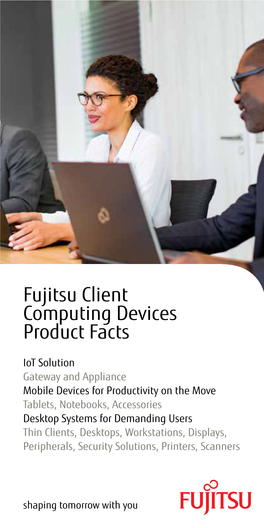 Fujitsu Client Computing Devices Product Facts