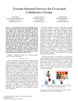 Towards Streamed Services for Co-Located Collaborative Groups