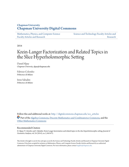 Krein-Langer Factorization and Related Topics in the Slice Hyperholomorphic Setting Daniel Alpay Chapman University, Alpay@Chapman.Edu
