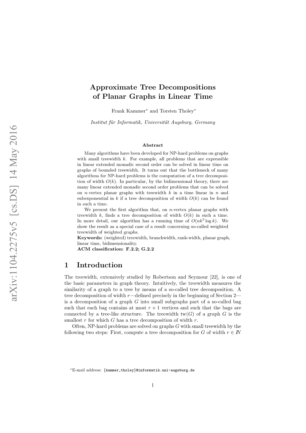 Approximate Tree Decompositions of Planar Graphs in Linear Time