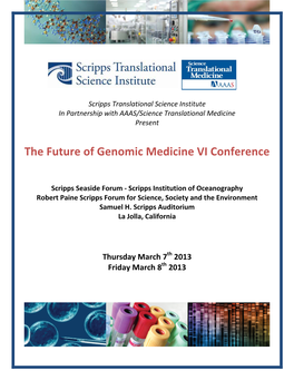 The Future of Genomic Medicine VI Conference