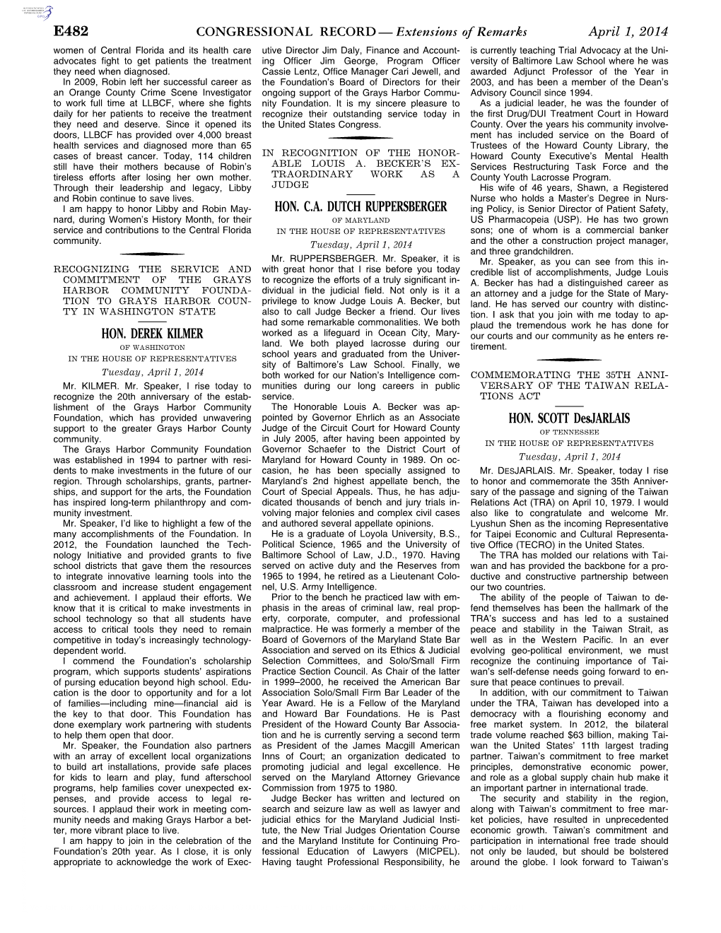 CONGRESSIONAL RECORD— Extensions of Remarks E482 HON. DEREK KILMER HON. C.A. DUTCH RUPPERSBERGER HON. SCOTT Desjarlais