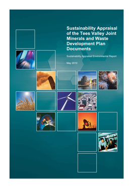 Sustainability Appraisal of the Tees Valley Joint Minerals and Waste Development Plan Documents