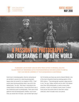 A Passion for Photography – and for Sharing It with the World