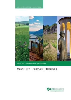 Mosel · Eifel · Hunsrück · Pfälzerwald URLAUBSDIALYSE IM Kf H-ZENTRUM
