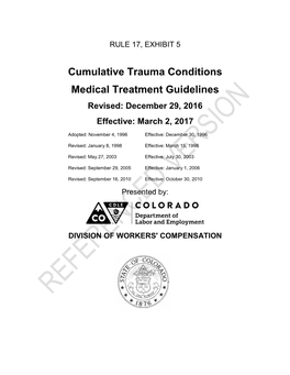 Cumulative Trauma Treatment Guidelines