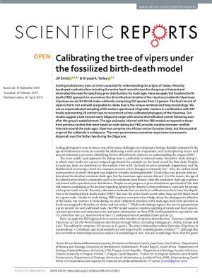 Calibrating the Tree of Vipers Under the Fossilized Birth-Death Model Jiří Šmíd 1,2,3,4 & Krystal A