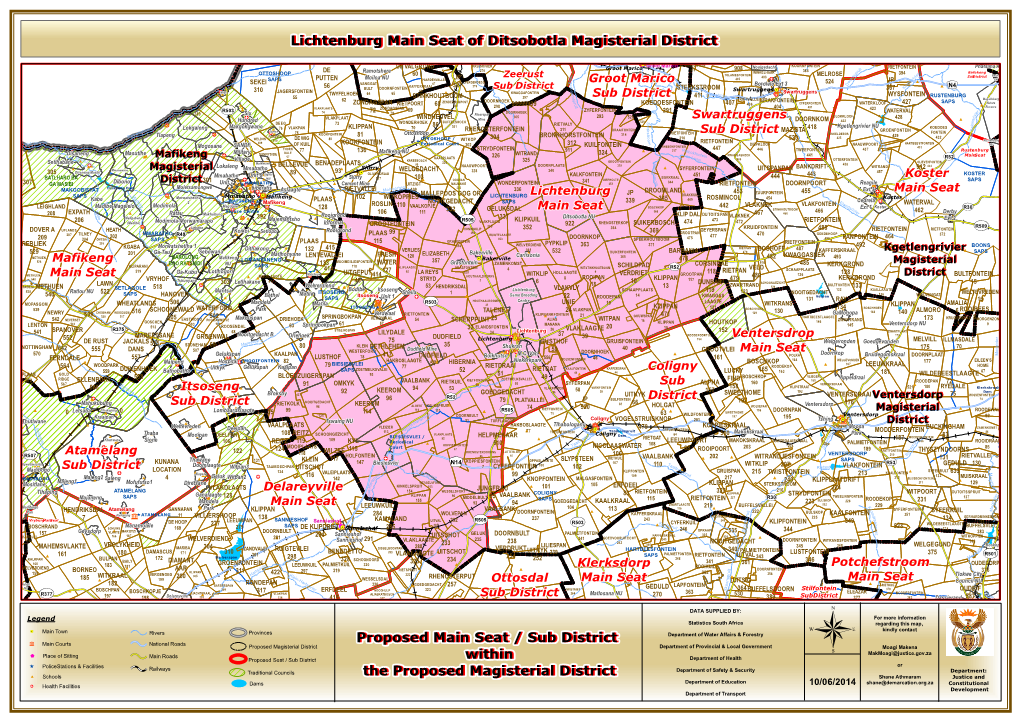 Proposed Main Seat / Sub District Within the Proposed Magisterial