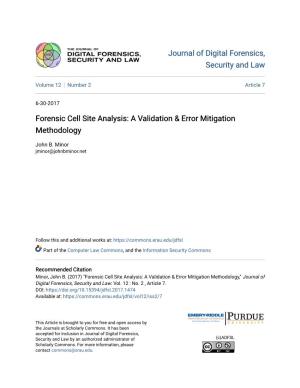 Forensic Cell Site Analysis: a Validation & Error Mitigation