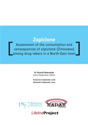 Assessment of the Consumption and Consequences of Zopiclone (Zimovane) [Among Drug-Takers in a North-East Town]