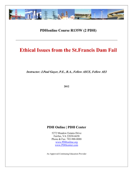 Ethical Issues from the St.Francis Dam Fail