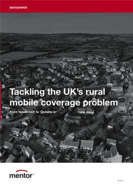 Tackling the UK's Rural Mobile Coverage Problem