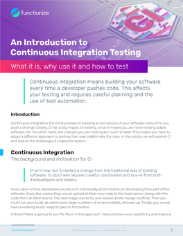 An Introduction to Continuous Integration Testing What It Is, Why Use It and How to Test