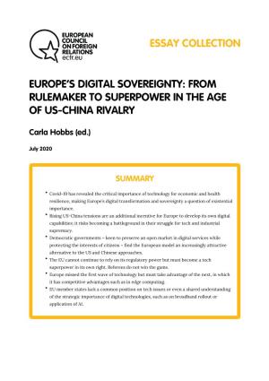 Europe's Digital Sovereignty: from Rulemaker to Superpower in the Age of US-China Rivalry