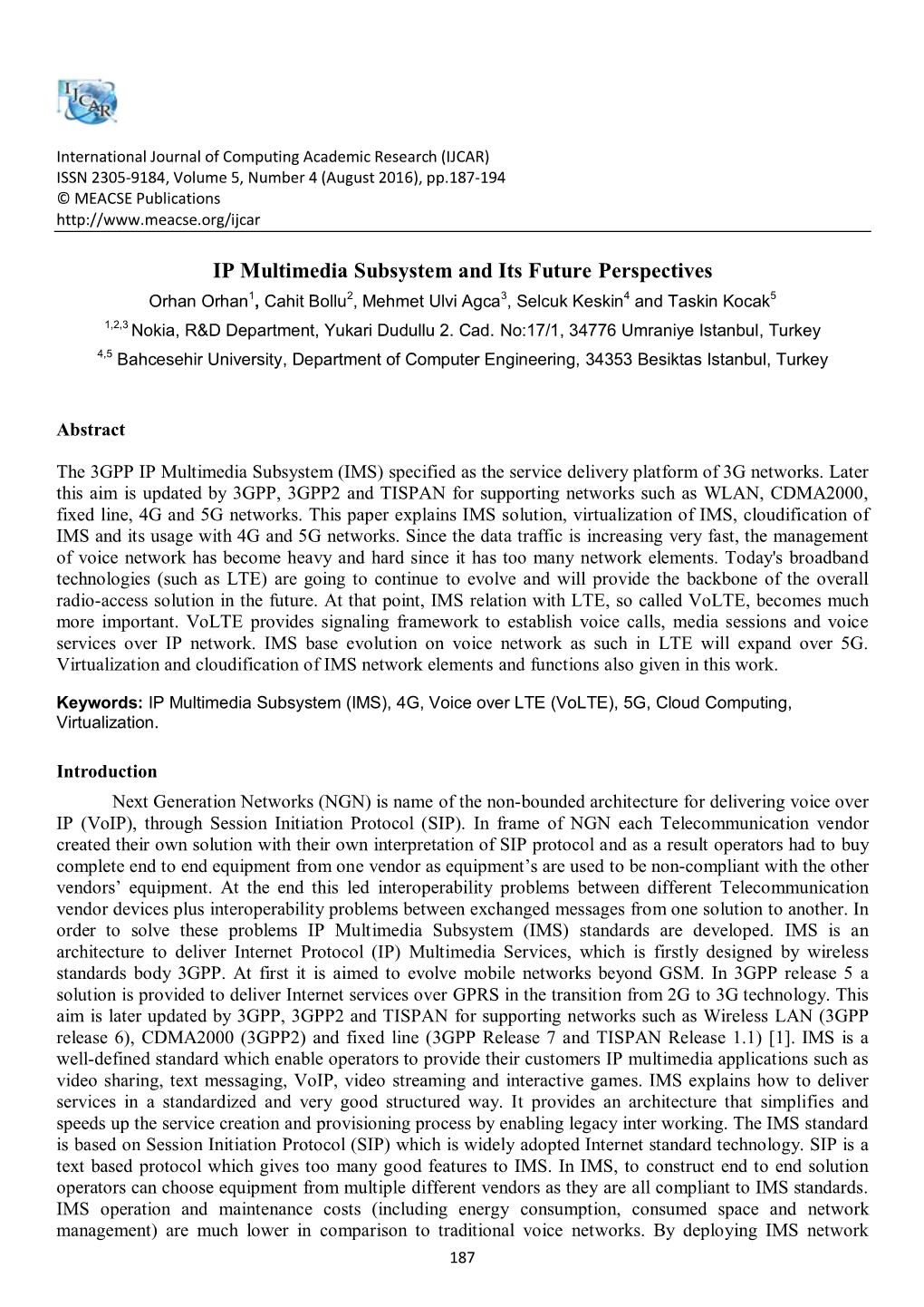 IP Multimedia Subsystem and Its Future Perspectives