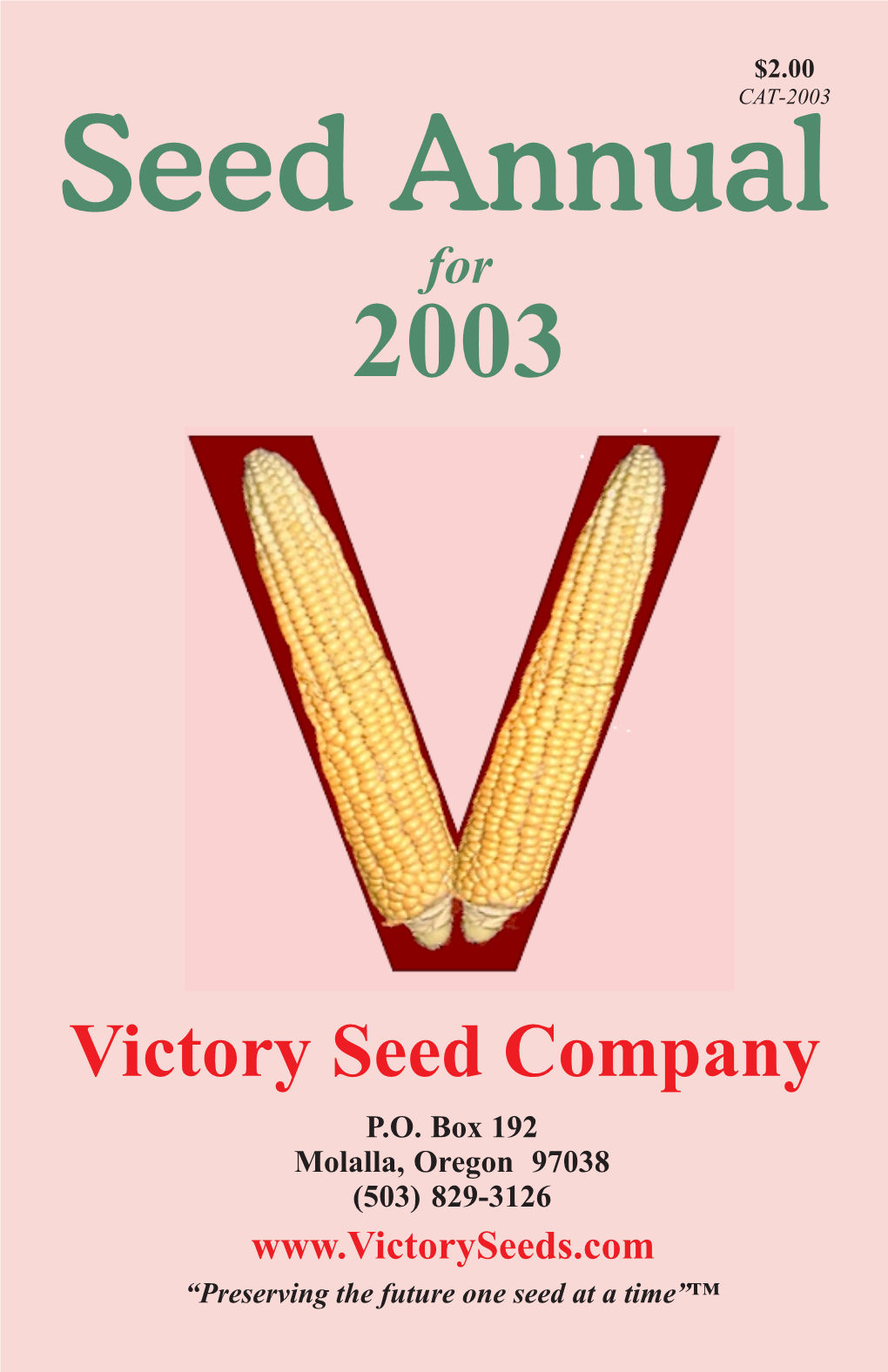 Victoryseeds.Com 2003 Seed Annual