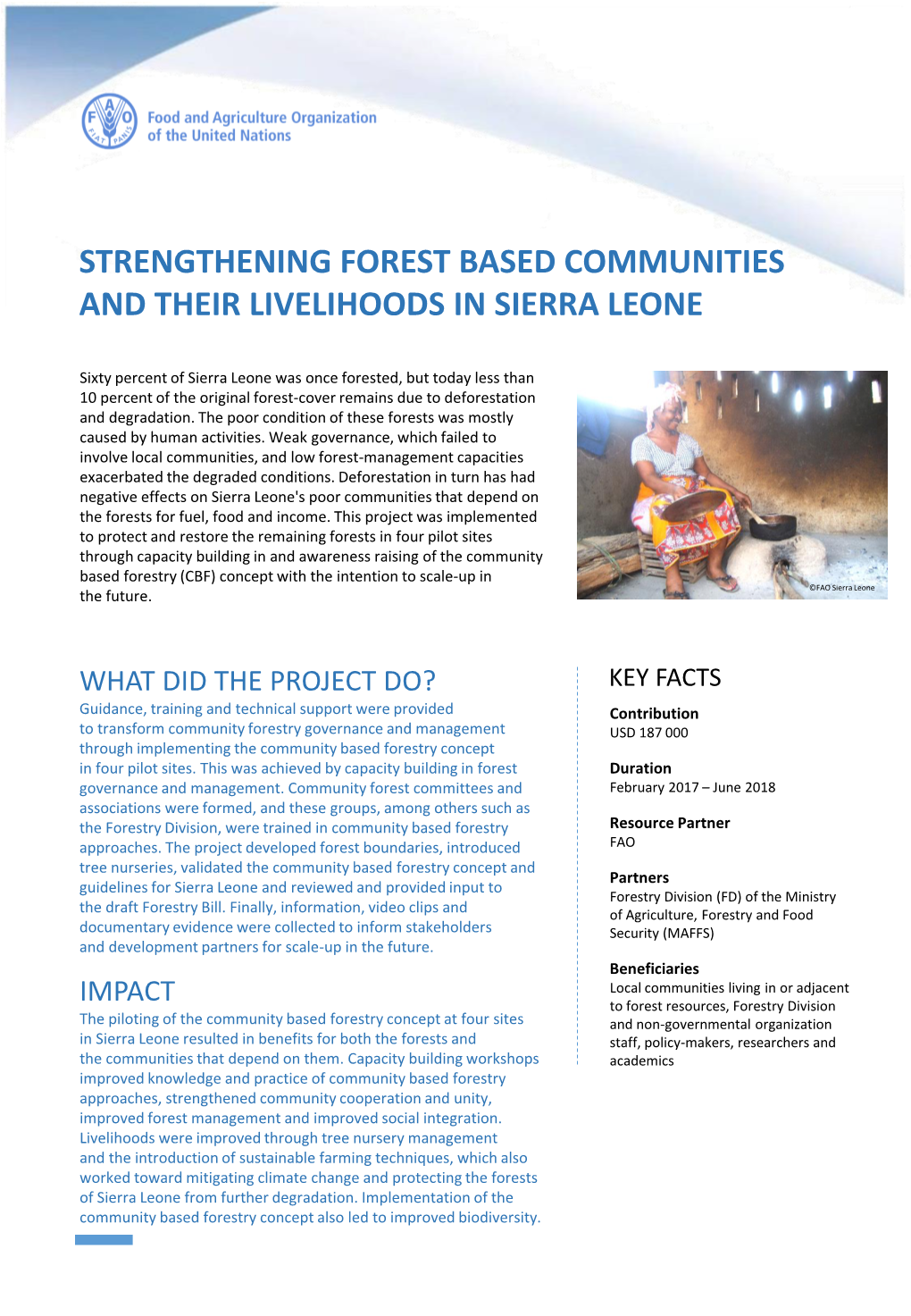 Strengthening Forest Based Communities and Their Livelihoods in Sierra Leone