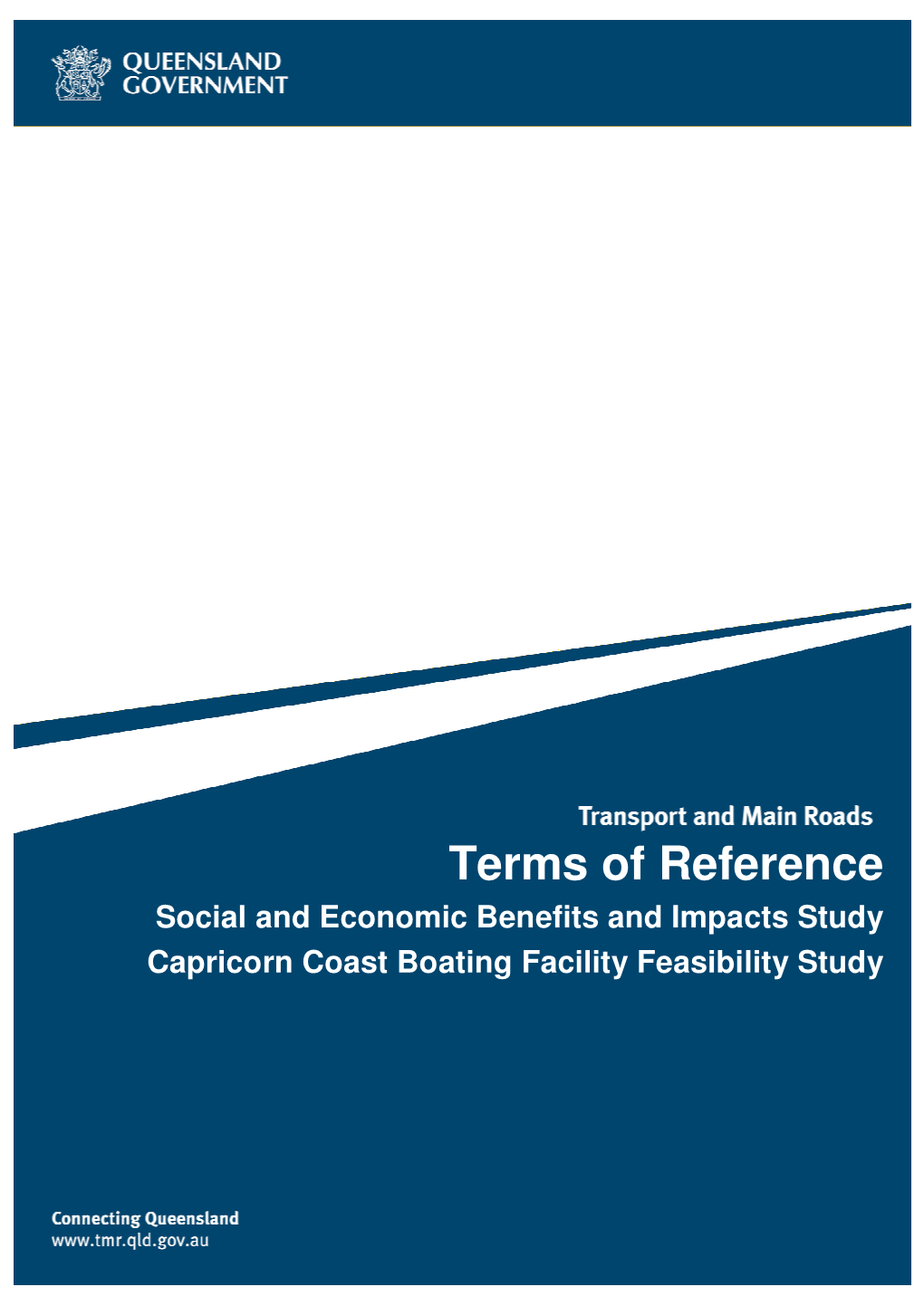 Terms of Reference: Social and Economic Benefits and Impacts Study