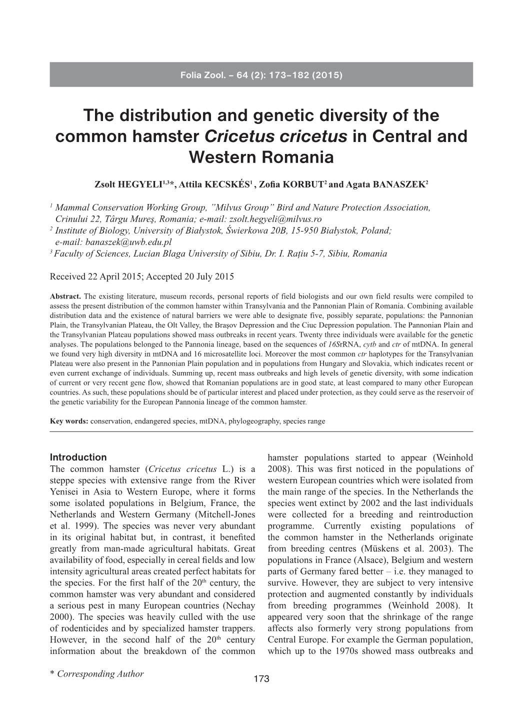 The Distribution and Genetic Diversity of the Common Hamster Cricetus Cricetus in Central and Western Romania