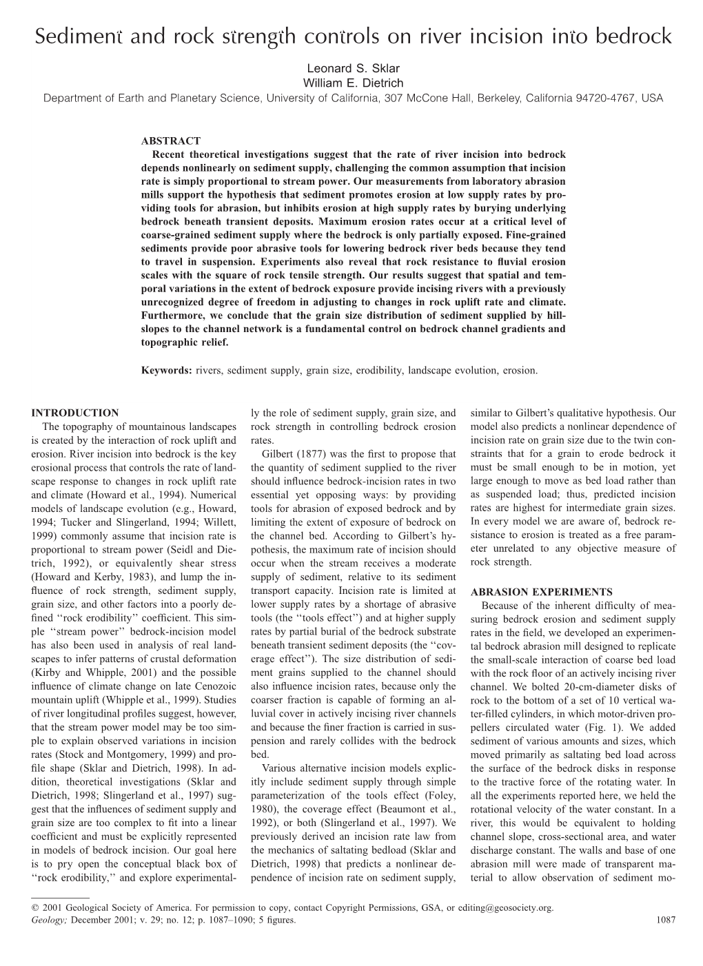 Sediment and Rock Strength Controls on River Incision Into Bedrock