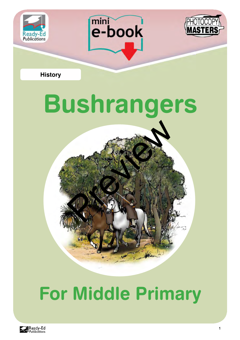 Bushrangers for Middle Primary