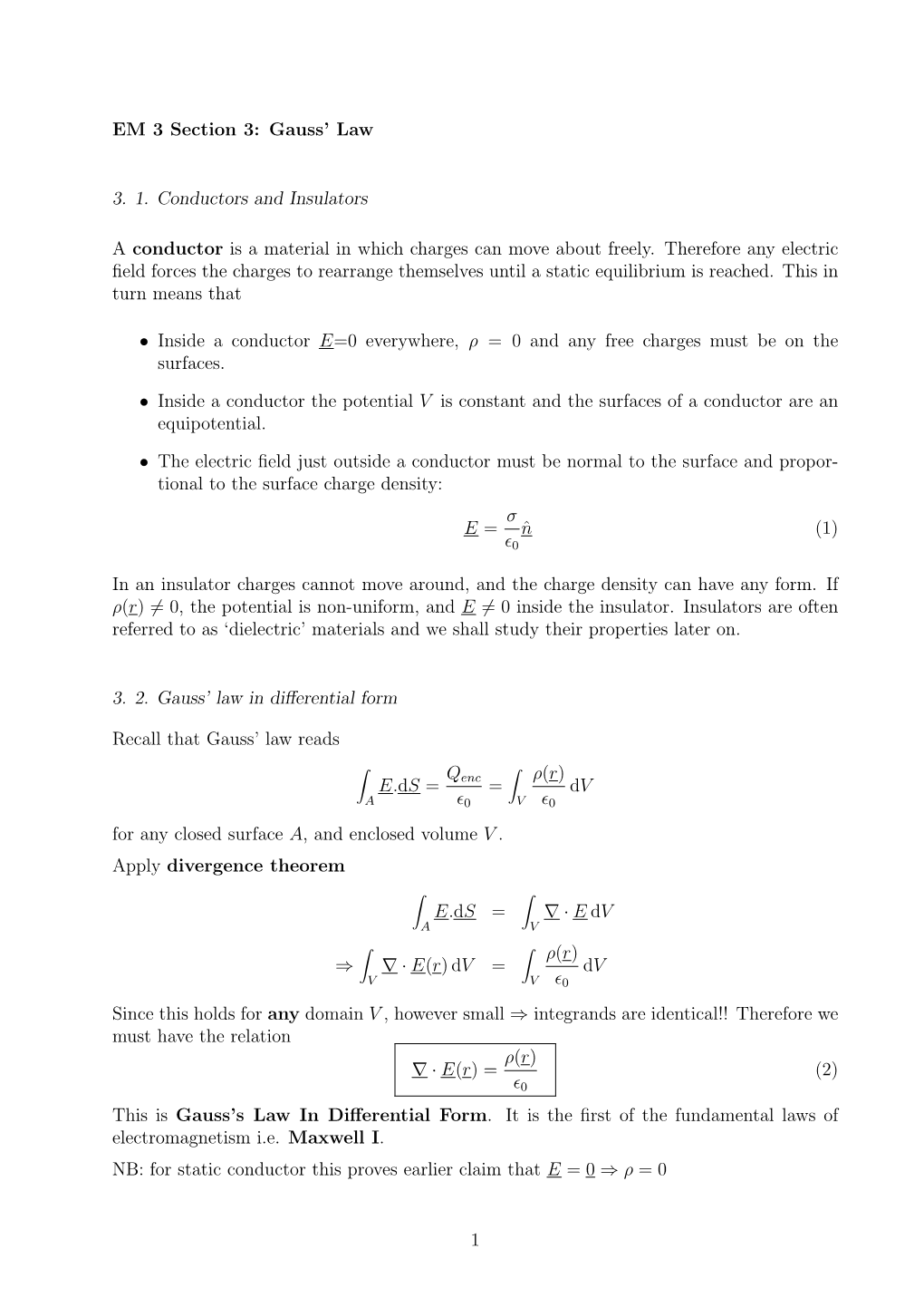 EM 3 Section 3: Gauss' Law 3. 1. Conductors and Insulators A