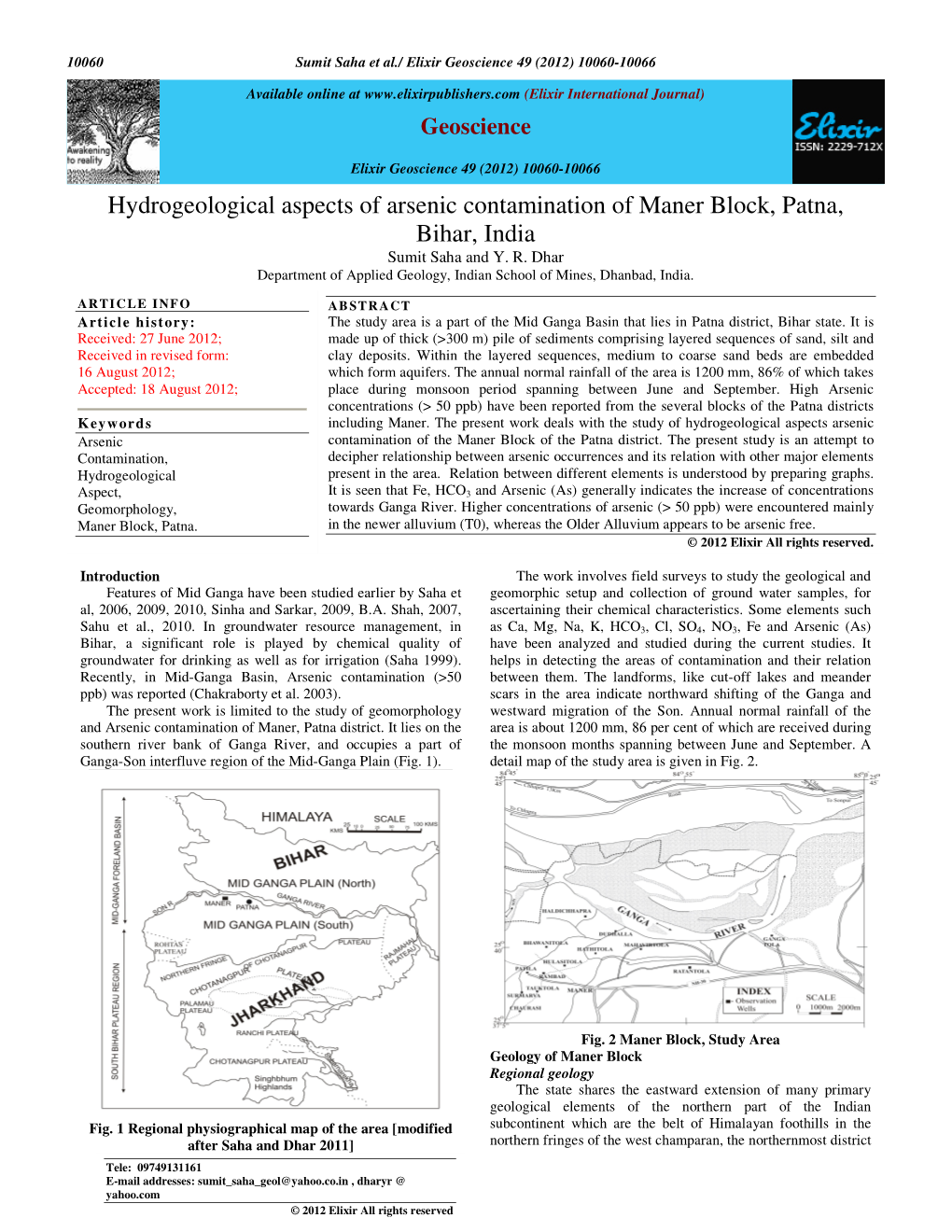 Hydrogeological Aspects of Arsenic Contamination of Maner Block, Patna, Bihar, India Sumit Saha and Y