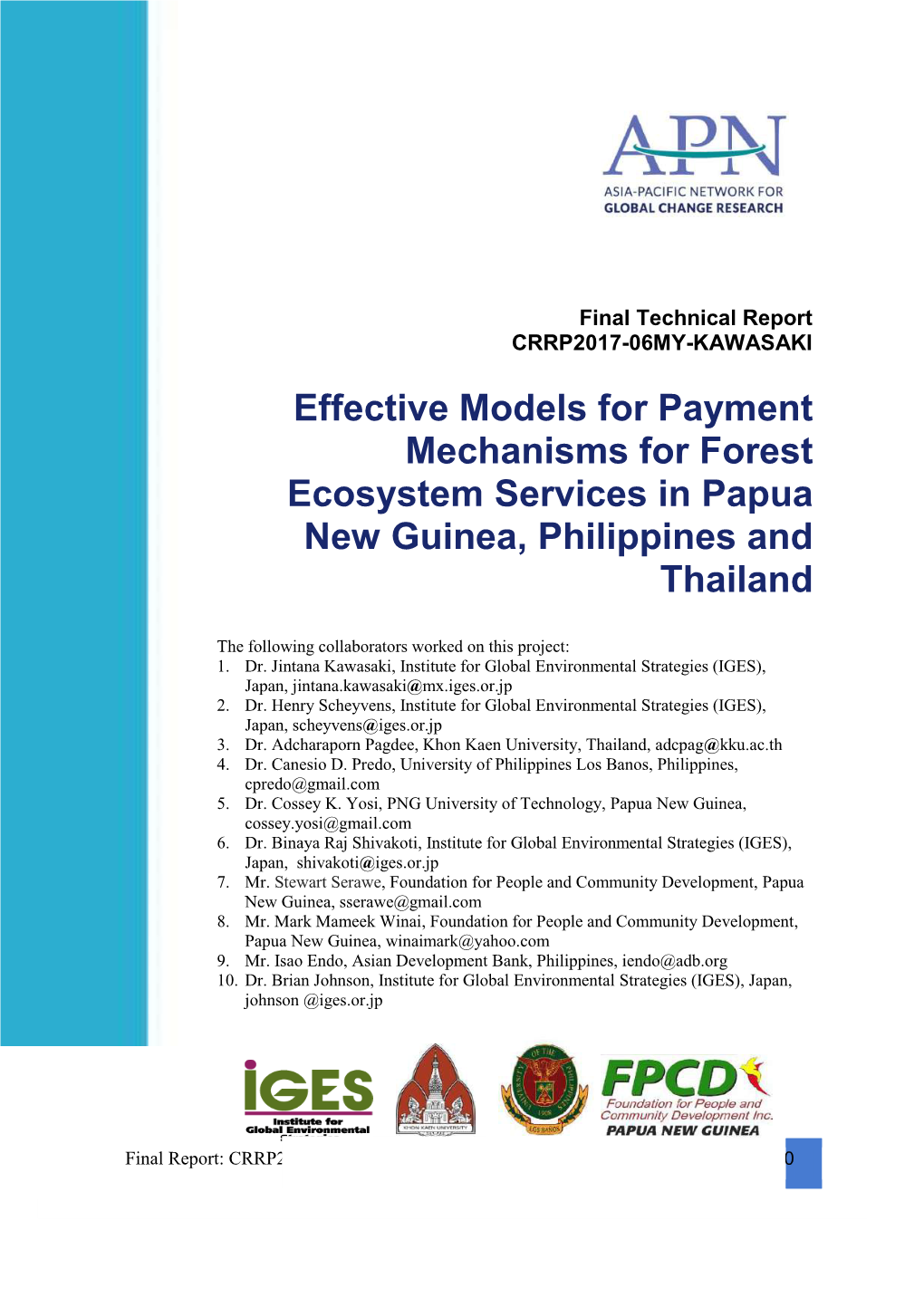 Effective Models for Payment Mechanisms for Forest Ecosystem Services in Papua New Guinea, Philippines and Thailand