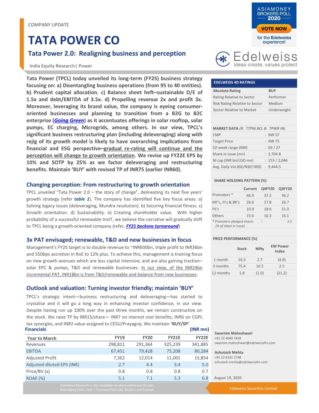 TATA POWER CO Tata Power 2.0: Realigning Business and Perception E India Equity Research| Power