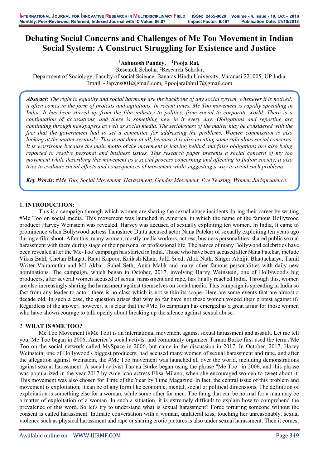 Debating Social Concerns and Challenges of Me Too Movement in Indian Social System: a Construct Struggling for Existence and Justice