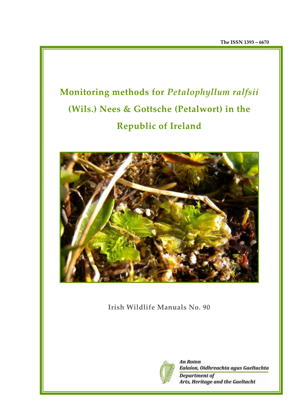 Monitoring Methods for Petalophyllum Ralfsii (Wils.) Nees & Gottsche