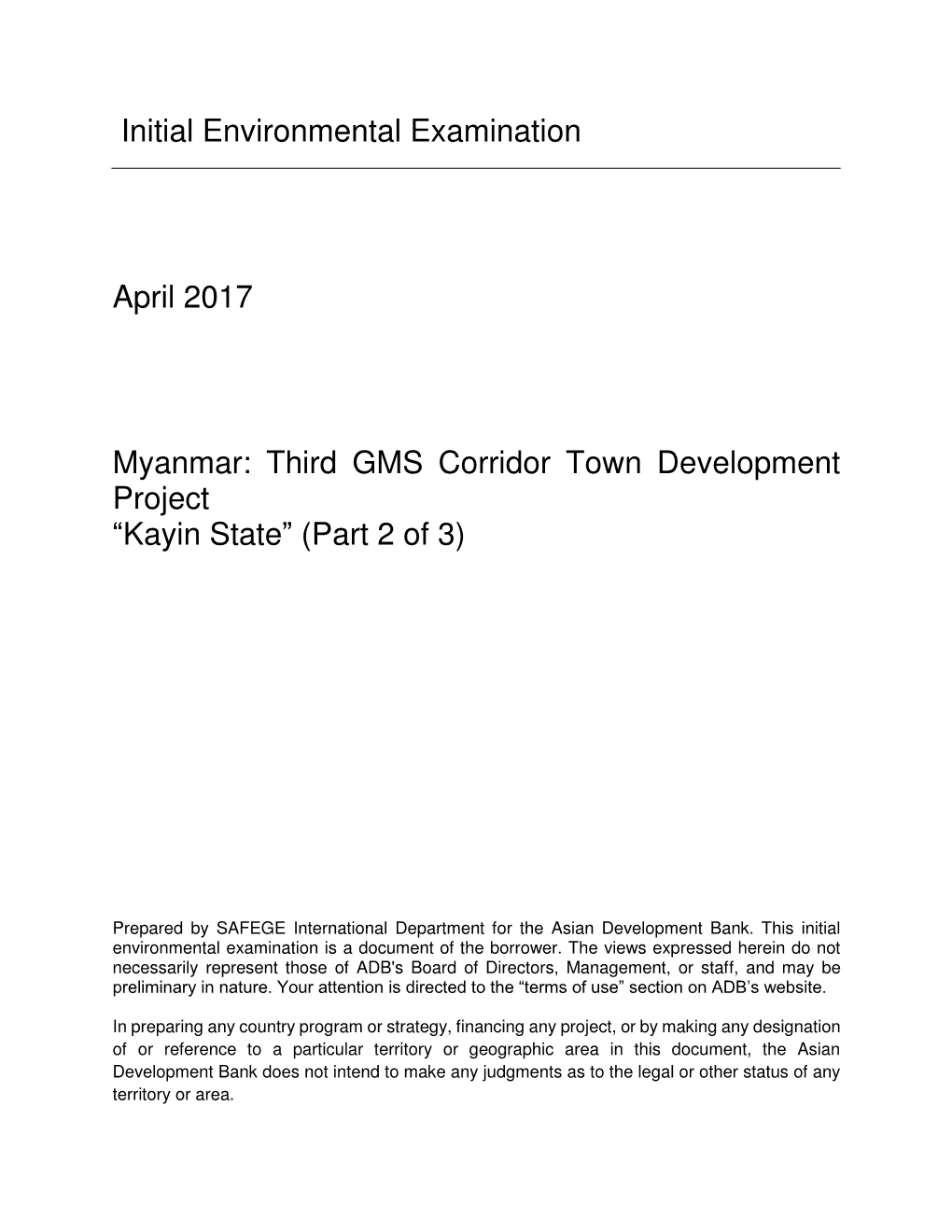 Third GMS Corridor Town Development Project “Kayin State” (Part 2 of 3)