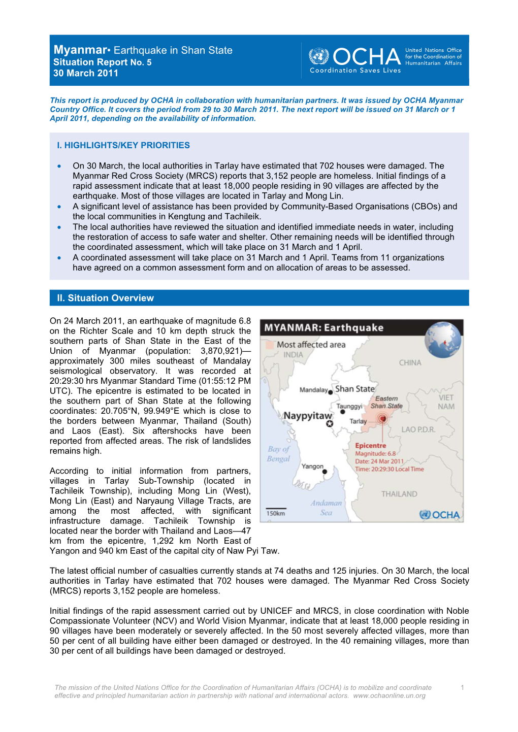 Myanmar• Earthquake in Shan State Situation Report No