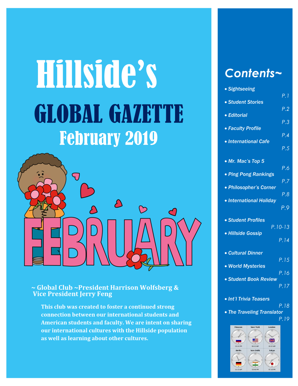 GLOBAL GAZETTE P.3  Faculty Profile P.4 February 2019  International Cafe P.5