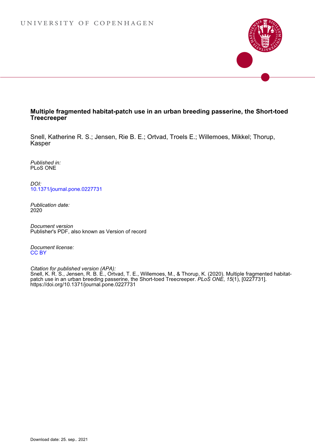 Multiple Fragmented Habitat-Patch Use in an Urban Breeding Passerine, the Short-Toed Treecreeper