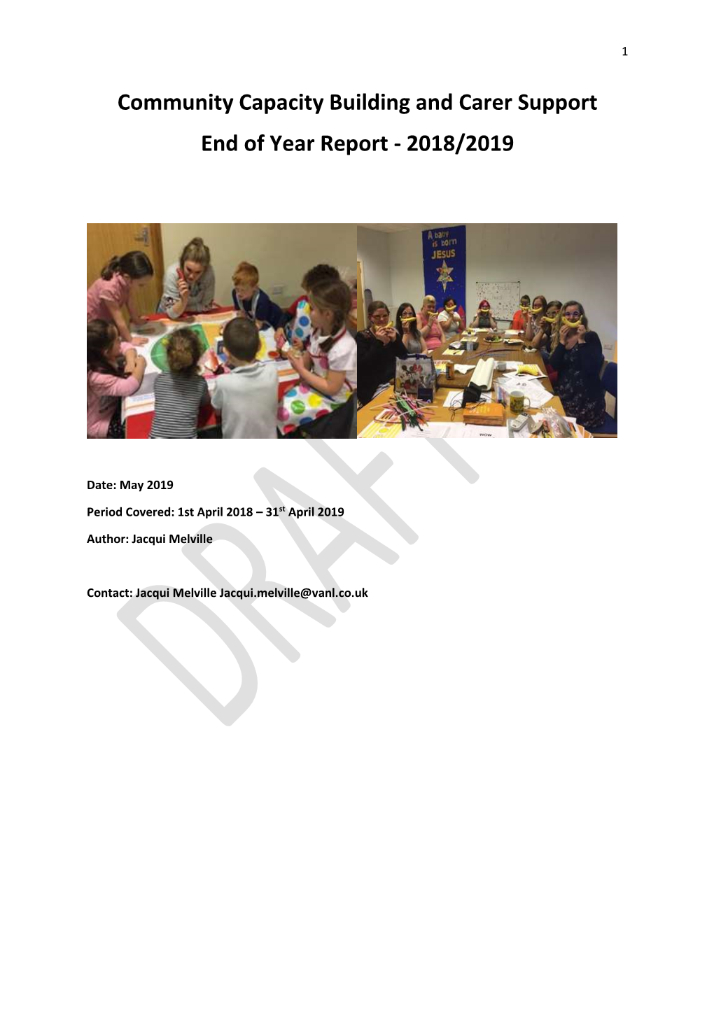 Community Capacity Building and Carer Support End of Year Report - 2018/2019