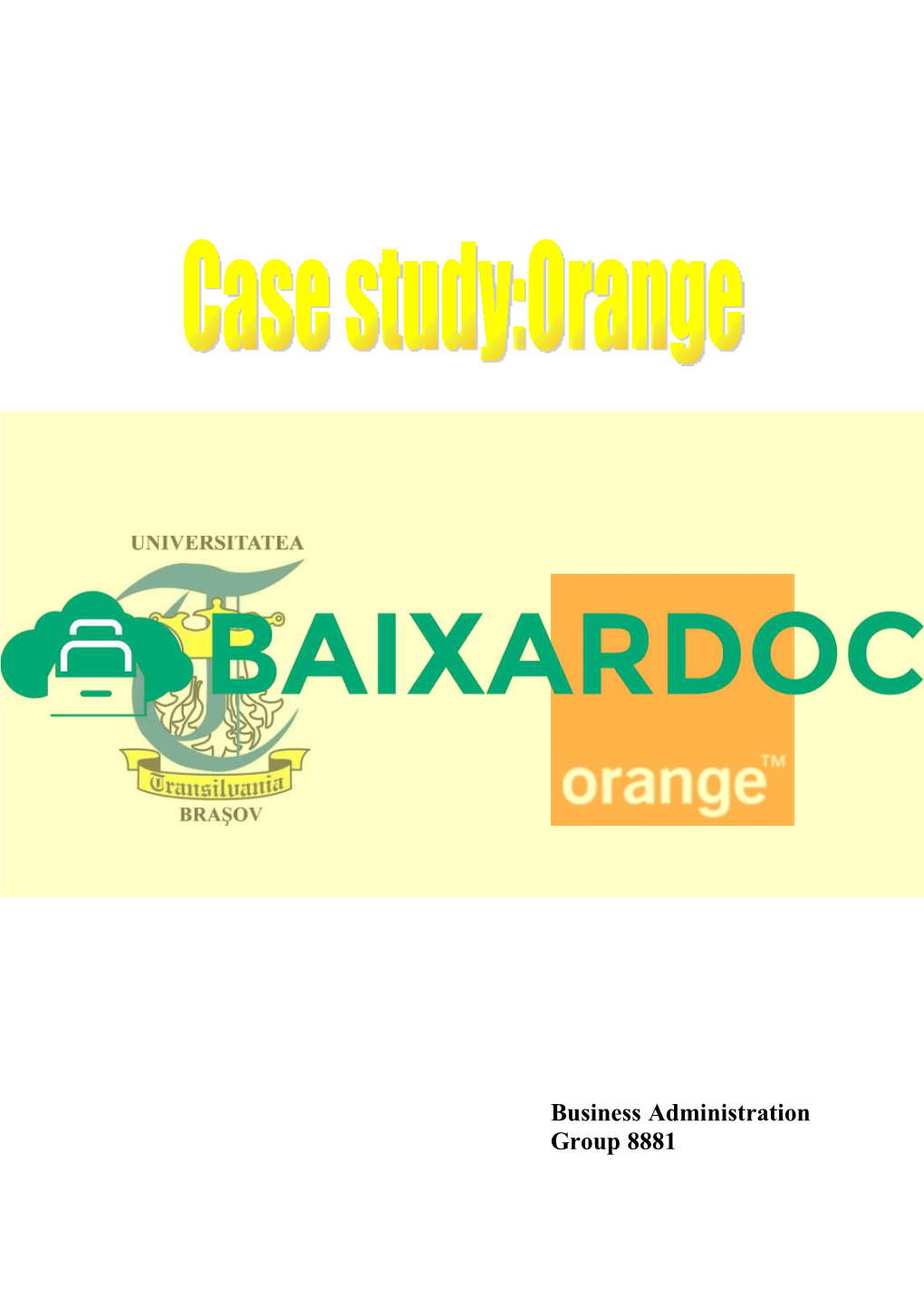 Studiu De Caz Orange