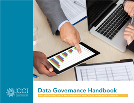 Data Governance Handbook IMPLEMENTING DATA MANAGEMENT PRACTICES in HEALTH CENTERS Contents