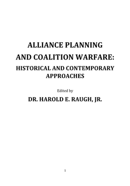 Alliance Planning and Coalition Warfare: Historical and Contemporary Approaches