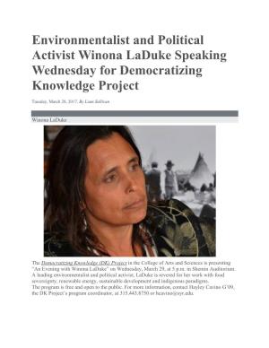 Environmentalist and Political Activist Winona Laduke Speaking Wednesday for Democratizing Knowledge Project