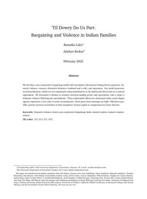 'Til Dowry Do Us Part: Bargaining and Violence in Indian Families