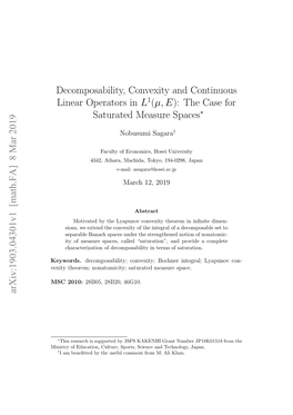 Decomposability, Convexity and Continuous Linear Operators in $ L^ 1 (\Mu, E) $: the Case for Saturated Measure Spaces
