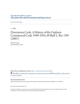Downtown Code: a History of the Uniform Commercial Code 1949-1954, 49 Buff