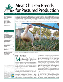 Meat Chicken Breeds for Pastured Production a Publication of ATTRA—National Sustainable Agriculture Information Service • 1-800-346-9140 •