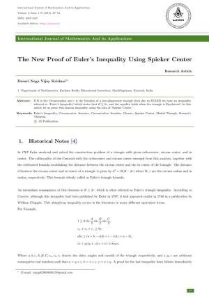 The New Proof of Euler's Inequality Using Spieker Center