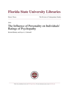 The Influence of Personality on Individuals' Ratings of Psychopathy Kristin Klimley and Joyce L
